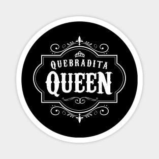 Quebradita queen - vintage white design Magnet